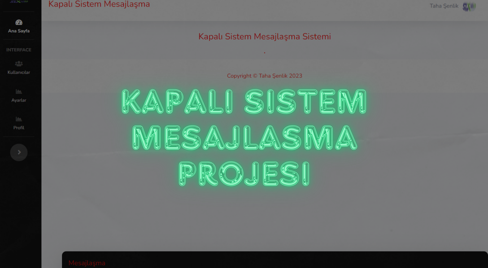 Kapalı Sistem Mesajlaşma Proğramı